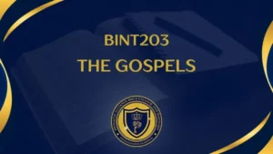 BINT203 THE GOSPELS