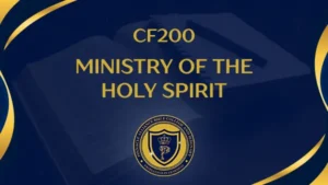 CF200 MINISTRY OF THE HOLY SPIRIT