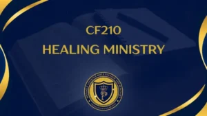 CF210 HEALING MINISTRY