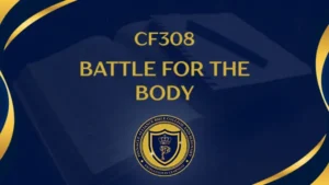 CF308 Battle for the Body