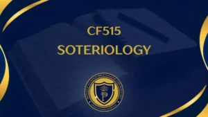 CF515 – Soteriology