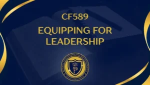 CF589 – Equipping For Leadership